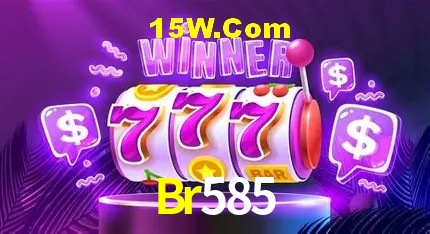 Br585 Bet